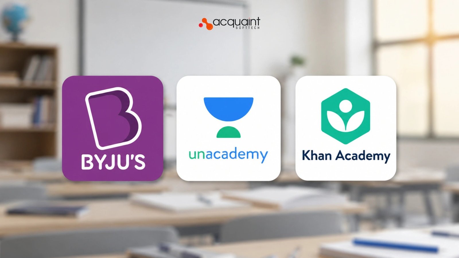 How Byju's, Unacademy, and Khan Academy Built Their Tech: Platform Lessons for EdTech Builders